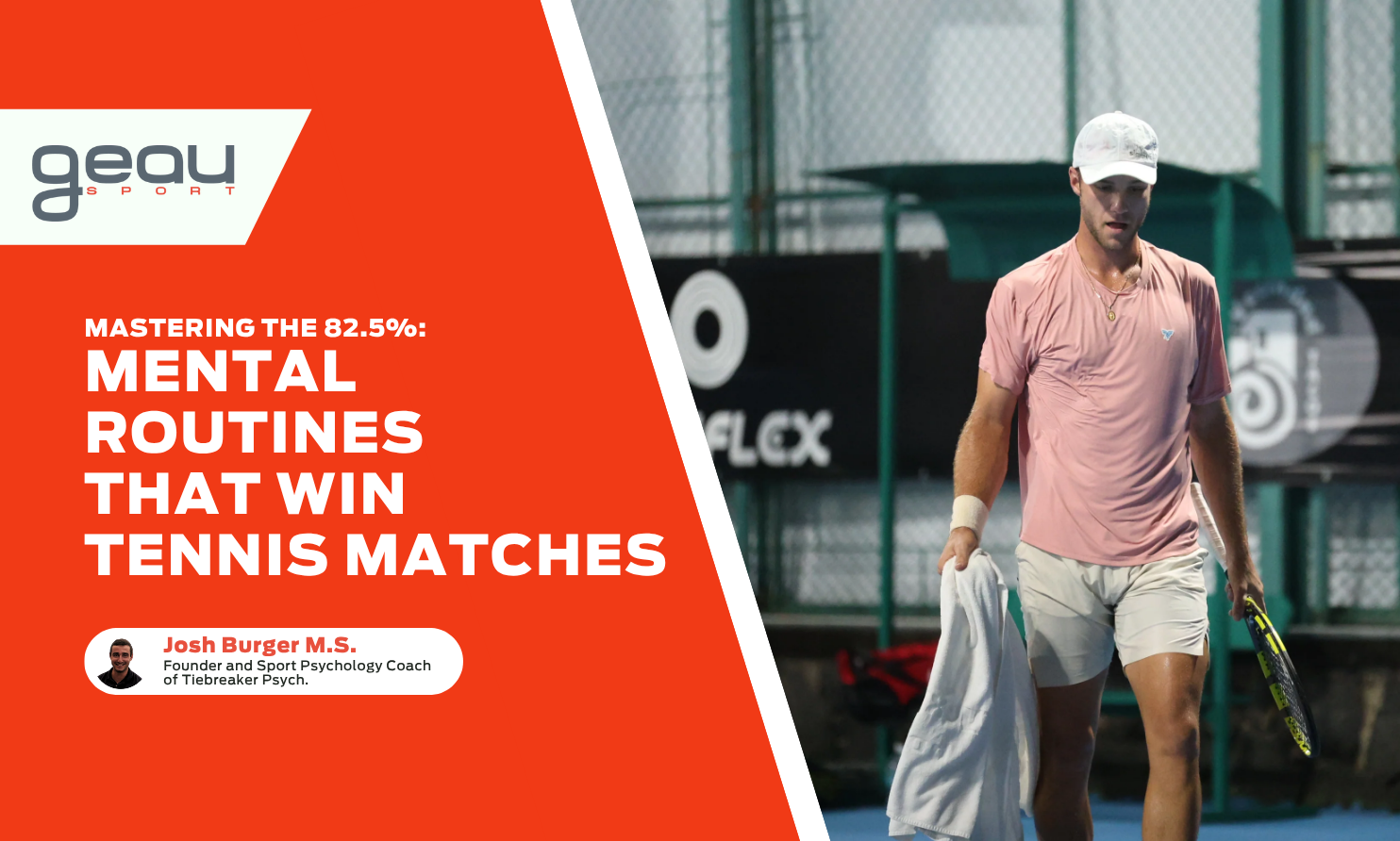 The Other 82.5% of a Tennis Match By Josh Burger, M.S.