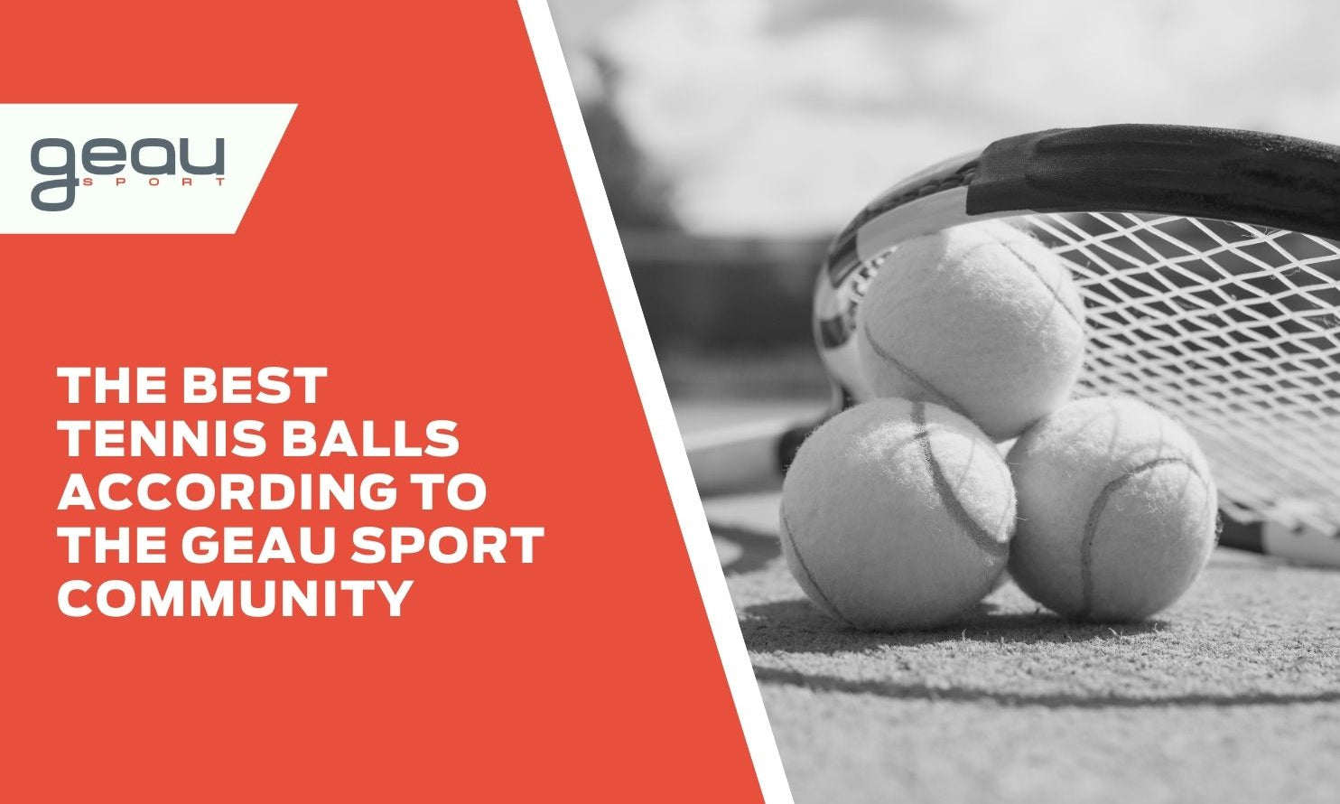 The Best Tennis Balls According to the Geau Sport Community - Geau Sport
