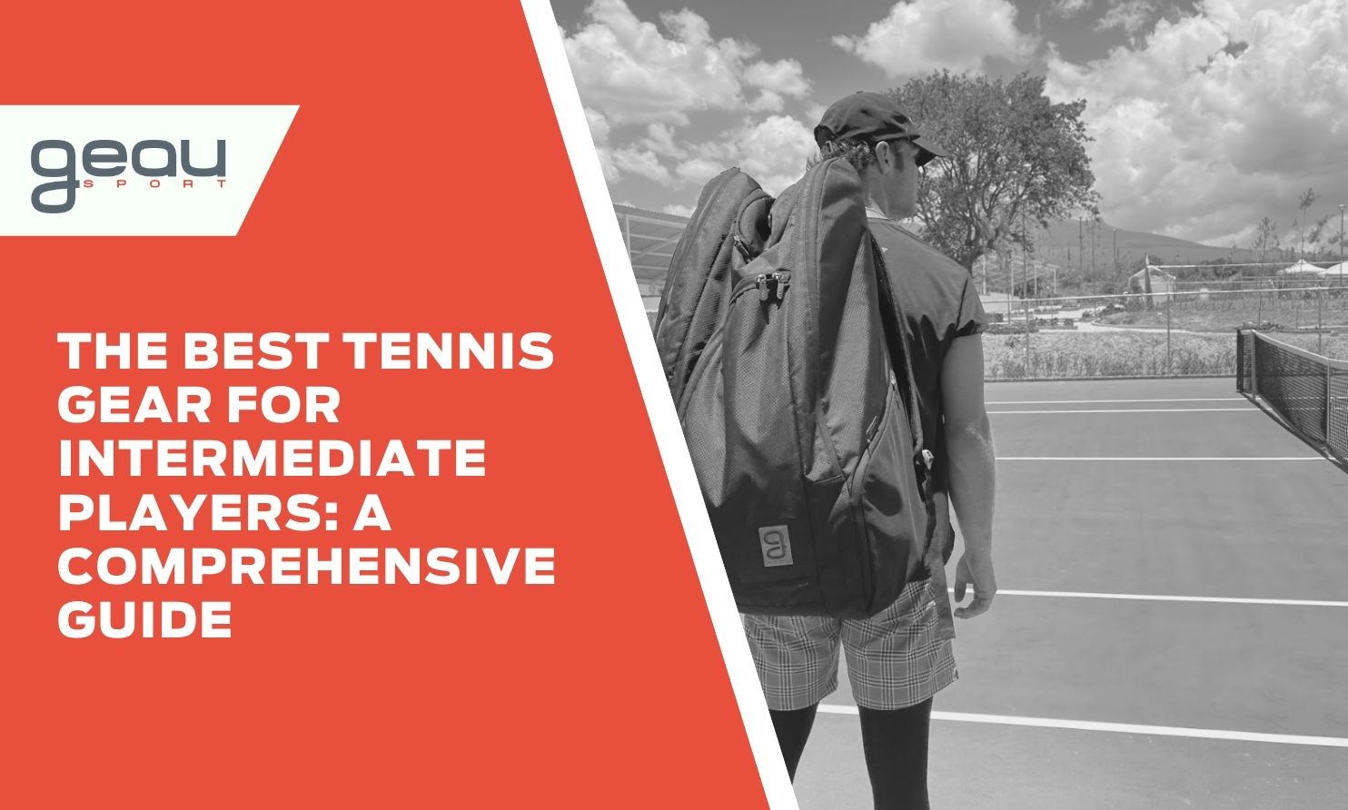 The Best Tennis Gear for Intermediate Players: A Comprehensive Guide